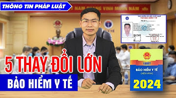 Sắp có 5 Thay Đổi Về Bảo Hiểm Y Tế ? Thay Đổi Mức Chi Trả Khám Trái Tuyến - Bỏ Tuyến Bệnh Viện