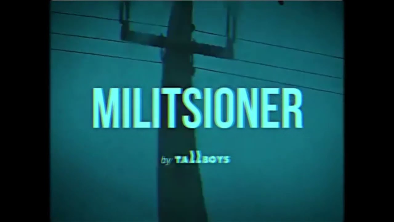 Teaser Music MILITSIONER by TallBoys 1 hour