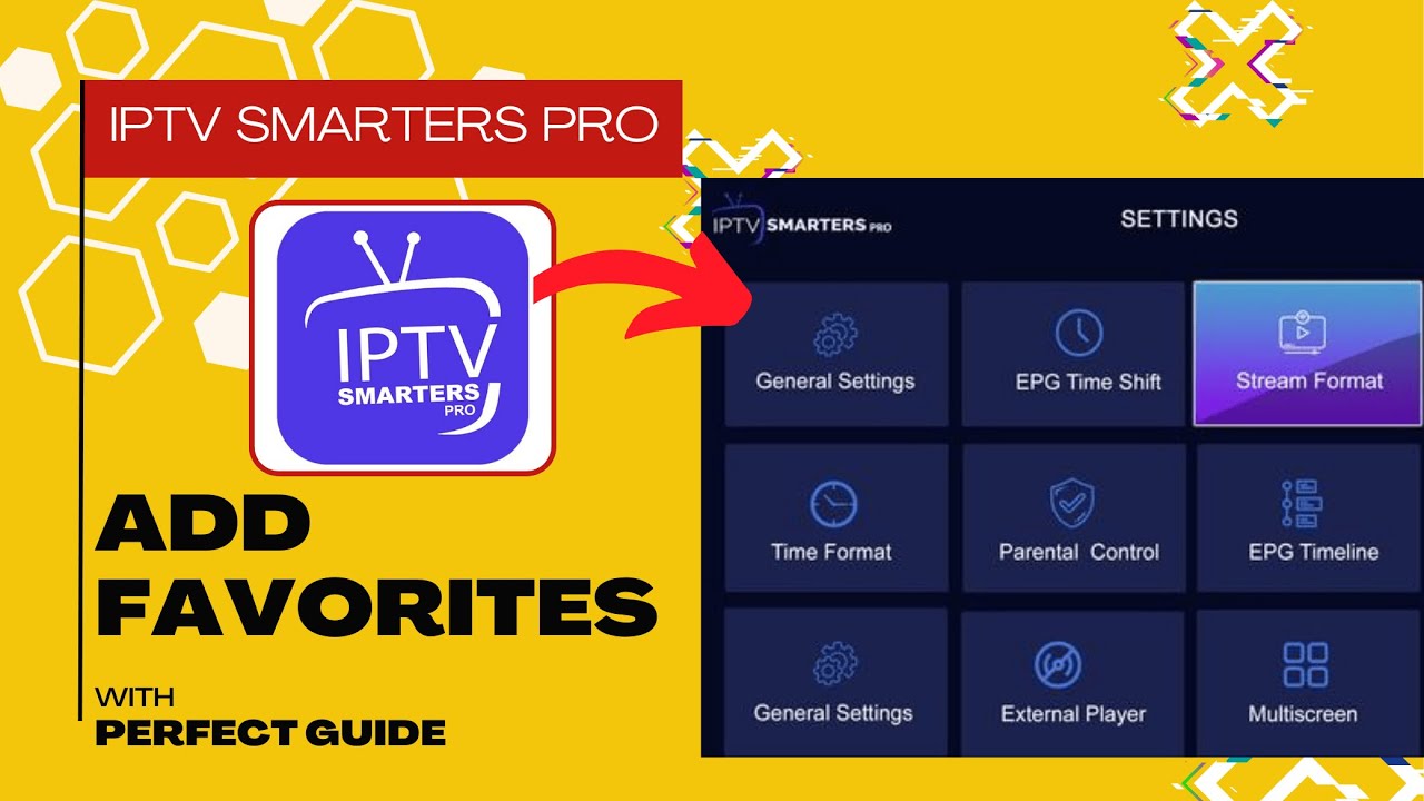 How to Add Channels to Favorites on IPTV Smarters Pro (Step-By-Step Guide)  - YouTube
