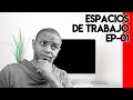 IDEAS para ORGANIZAR tu espacio de TRABAJO en CASA - EP-01