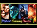 Highest Grossing Movies of All Time | With Trailers