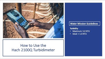 How to Use the Hach 2100Q Turbidimeter