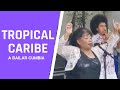 TROPICAL CARIBE - A BAILAR LA CUMBIA