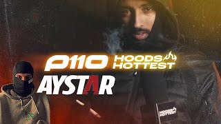 Aystar - Hoods Hottest | P110 REACTION