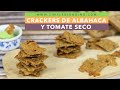 CRACKERS DE ALBAHACA Y TOMATE SECO | Galletas saladas | Galletitas crujientes de tomate