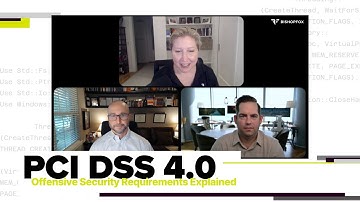 PCI DSS 4.0: Offensive Security Requirements Explained