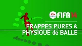FIFA 14 - Les Frappes Pures et la Physique de Balle screenshot 5