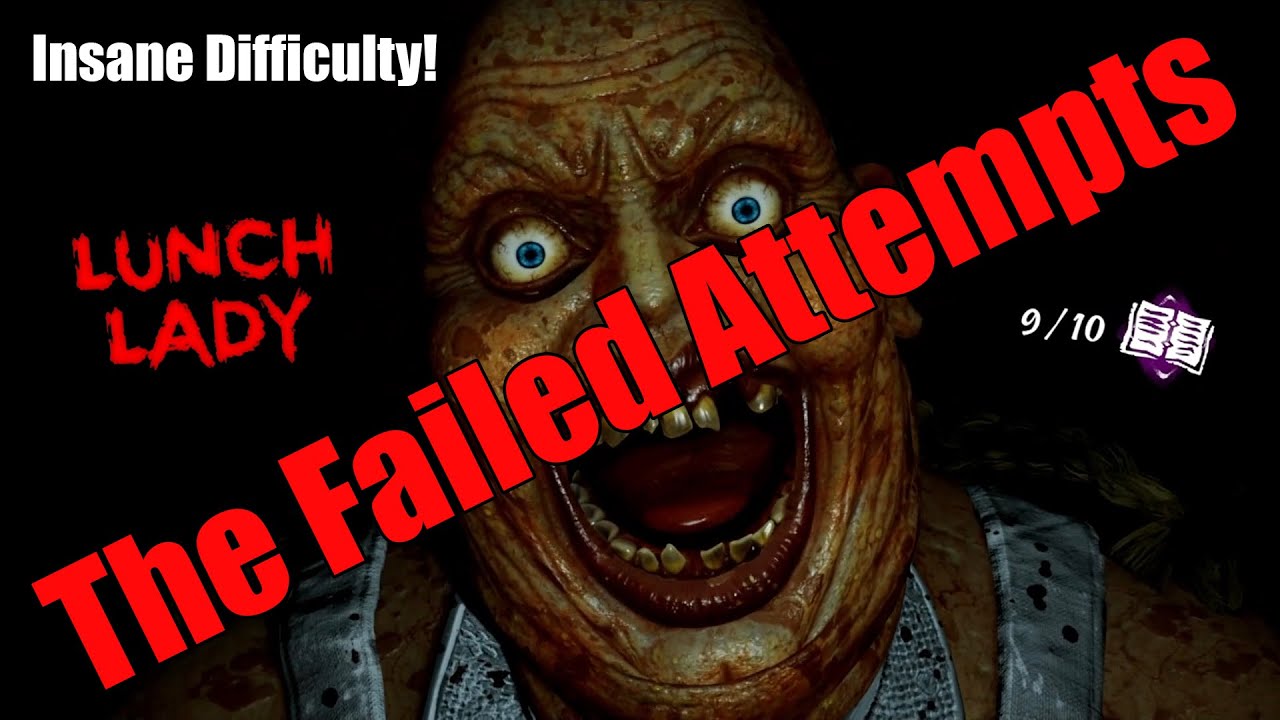 The Failed Attempts: Lunch Lady Edition