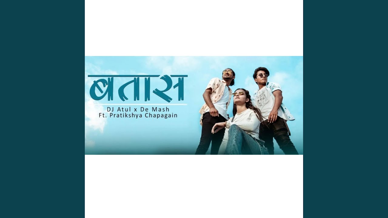 Obejrzyj BATASH (feat. De Mash & Pratikshya Chapagain) w YouTube
