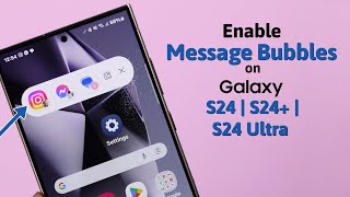 Galaxy S24/S24+/Ultra: How to Enable Text Message Notification Bubbles! [Disable] screenshot 5