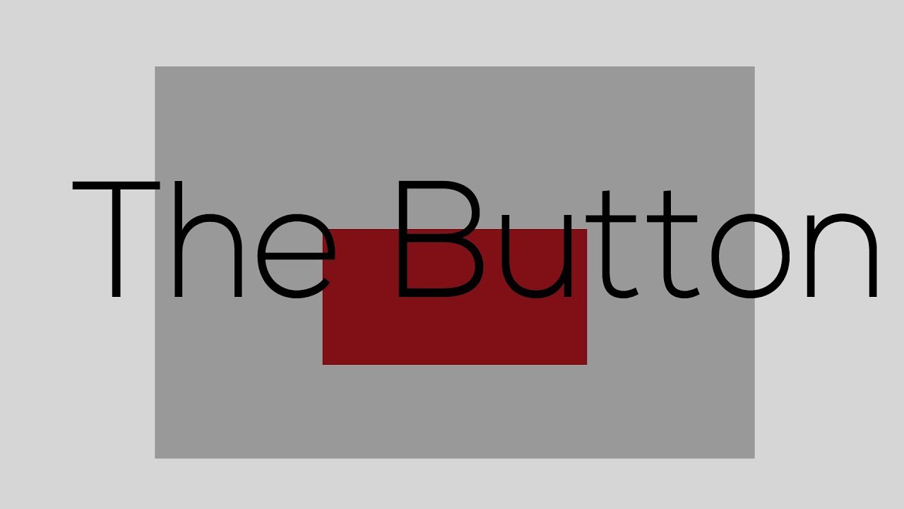 The Button Youtube