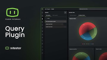 Xitester Tutorial | Query Plugin