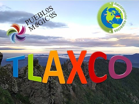 Recorriendo el Pueblo Mágico de Tlaxco en el estado de Tlaxcala| Qué lugares visitar en Tlaxco