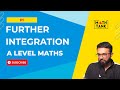 Further Integration for AS - Lecture 2- A level Maths 9709