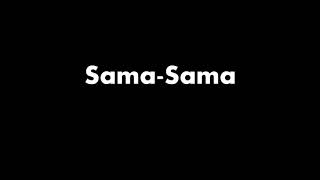 Sama-Sama Lyric Video - Alamid