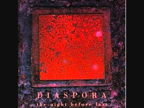 Diaspora (2) — DIASPORA -- DIASPORA