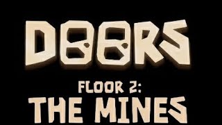 ME REACTING TO DOORS THE MINES TRAILER