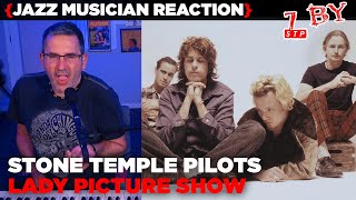 Jazz Musician REACTS | Stone Temple Pilots - Lady Picture Show | 7 BY | MUSIC SHED EP356