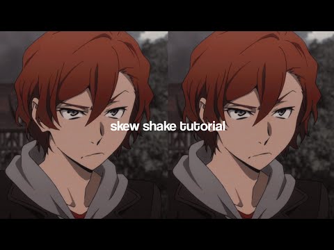 tutorial ~; skew shake on alight motion