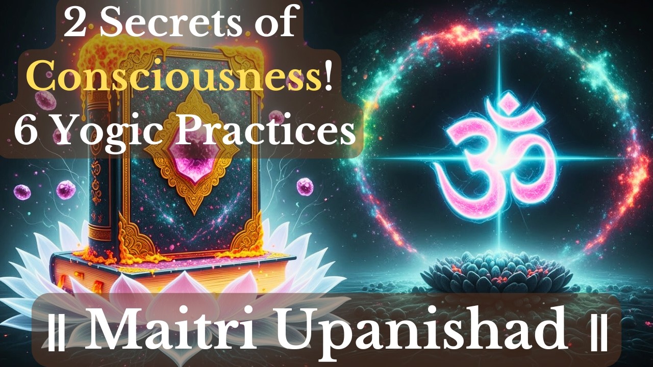 Bhootatma vs Antaratma | Why Your Real Self Isn't What You Think in Maitri Upanishad #upanishads
