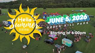 Hello Summer Festival Returns to Green Hill Park