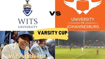 WITS University VS University of Johannesburg ( Varsity Cup)