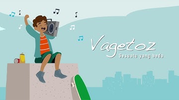 Vagetoz - Sesuatu Yang Beda