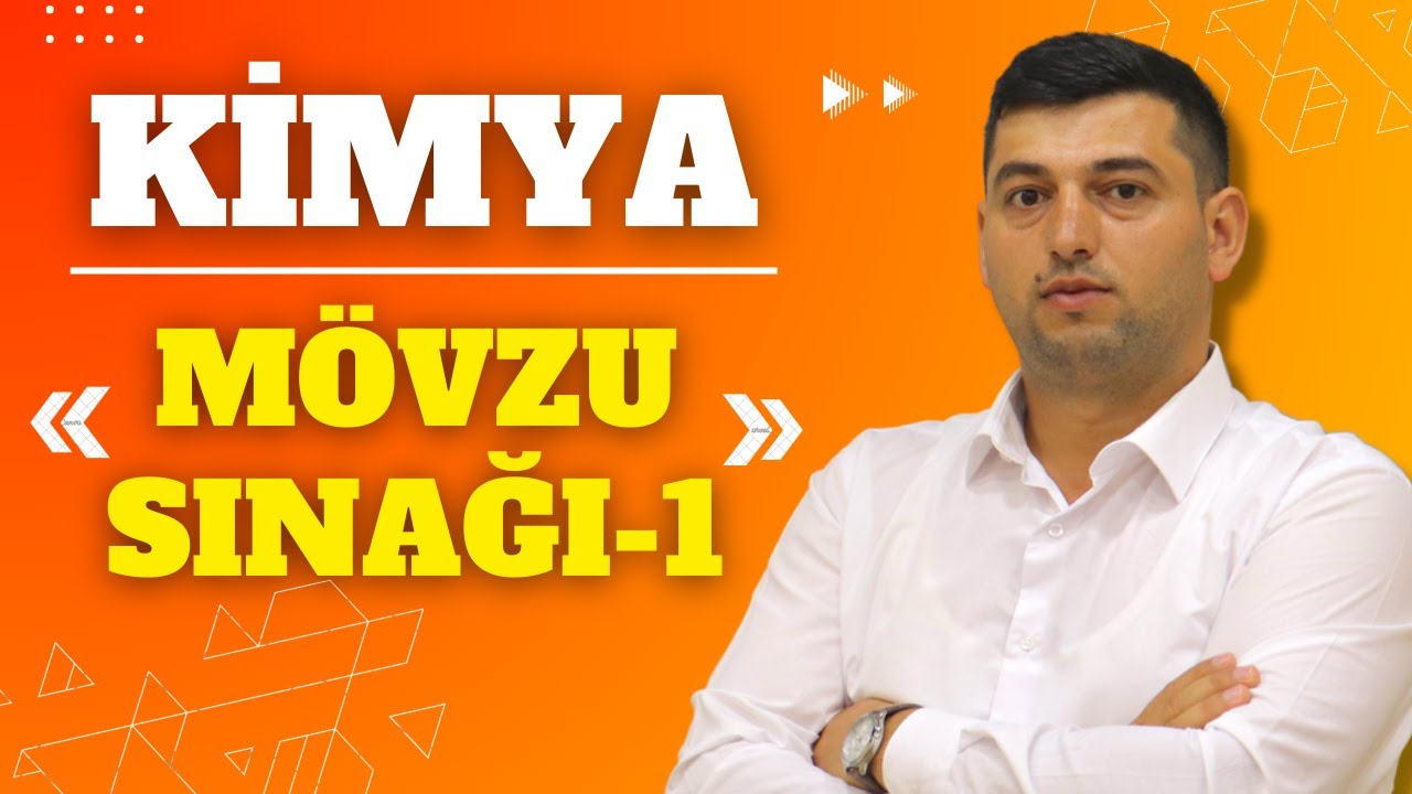 ✅️❗️👉Kimya Mövzu Sınağı 1 Maraqlı suallar Şəmistan müəllim 