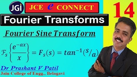 Fourier Sine Transform || e^(-ax)/x || 18mat31 || Dr Prashant Patil