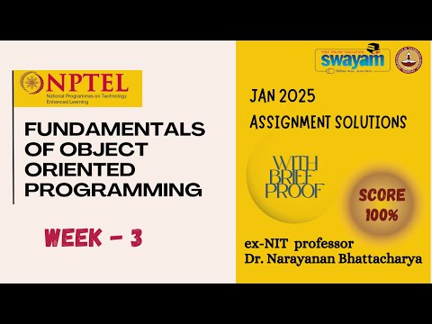 FUNDAMENTALS OF OBJECT ORIENTED PROGRAMMING Week 3 Solution Answers 2025 (Jan) #nptel #swayam #iit