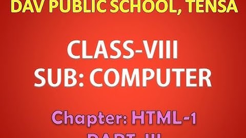 Computer Class || Std - 8 || Chapter-2 || HTML-1 || Part-3