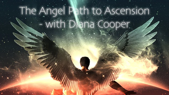 The Angel Path to Ascension | Diana Cooper