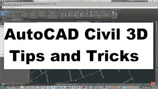 AutoCAD Civil 3D Tips and Tricks