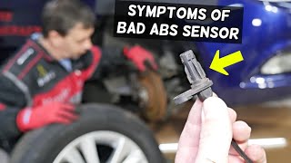 what are the symptoms of bad abs sensor, wheel speed sensor