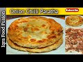 Onion chilli paratha  onion laccha paratha  pyaz paratha by iqra food fusion