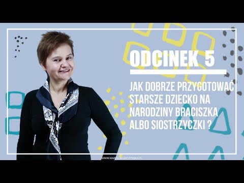 Wideo: Jak Przygotować Starsze Dziecko Na Niemowlaka