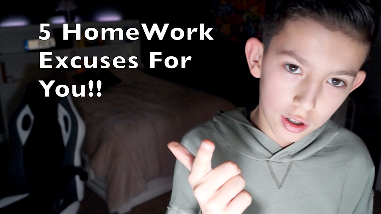 homework excuses youtube