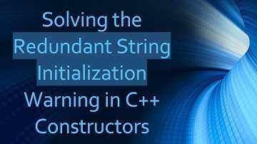 Solving the Redundant String Initialization Warning in C+ +  Constructors