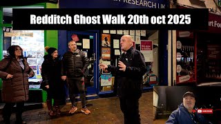 Redditch Ghost Walk 20th oct 2025