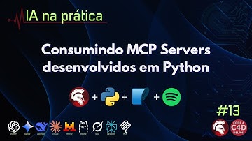 IA na Prática 13 - Consumindo MCP Servers Python