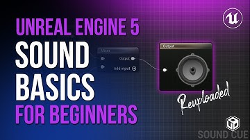 Master Unreal Engine 5 Sound Basics: Reuploaded for Your Feedback!