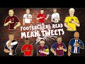 😥Footballers Read Mean Tweets😥 Ronaldo Zlatan Messi Neymar & more! Frontmen Season 1.9