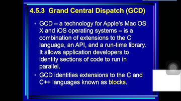 Sec 4.5.3.  Grand Central Dispatch (GCD)