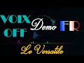 Ma dmo voix off   le versatile  the versatile french voice over demo