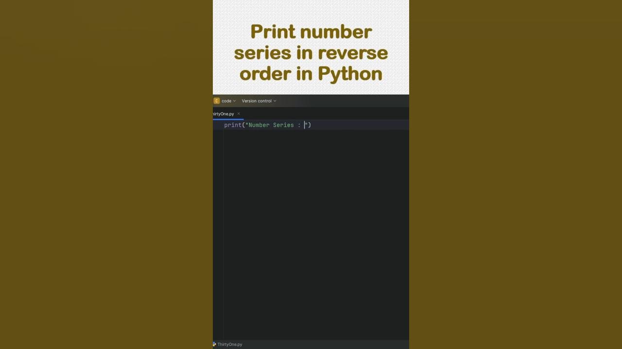 Print number series in reverse order in Python #shorts #shortvideo # ...