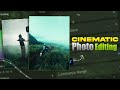Instagram CINEMATIC Photo Editing In Lightroom | Complete Tutorial |