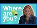 Where Are You? Quiz