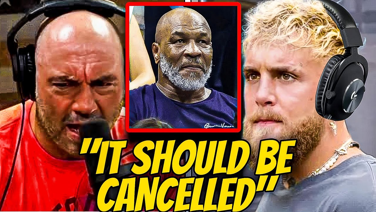 Joe Rogan DEMANDS Jake Paul To CANCEL His Fight vs  Mike Tyson