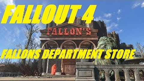 Fallout 4 Fallons Department Store