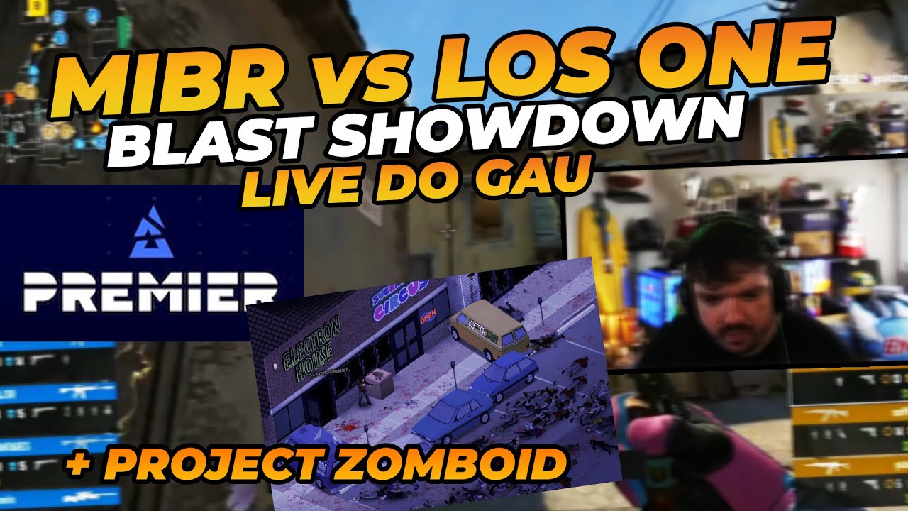 MIBR VS Los One - BLAST Premier Fall Showdown  + LIVE PROJECT ZOMBOID -  LIVE DO GAULES (20/10)